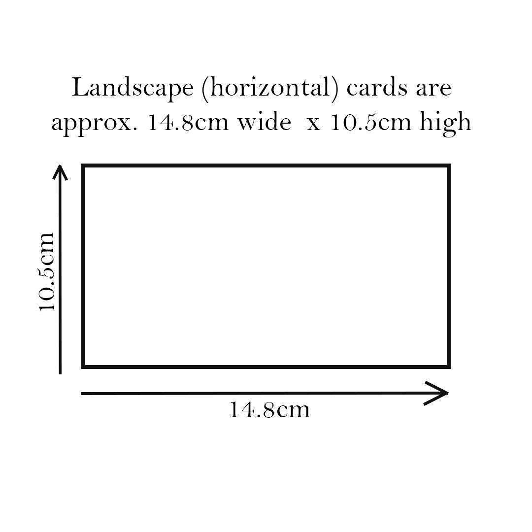 Greeting Card Dimensions: 10.5cm high x 14.8cm wide